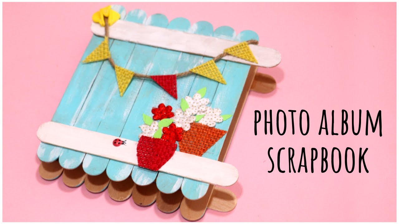DIY Photo Album Scrapbook | Ice Cream Stick Craft | DIY Gift Idea | Handmade Gifts