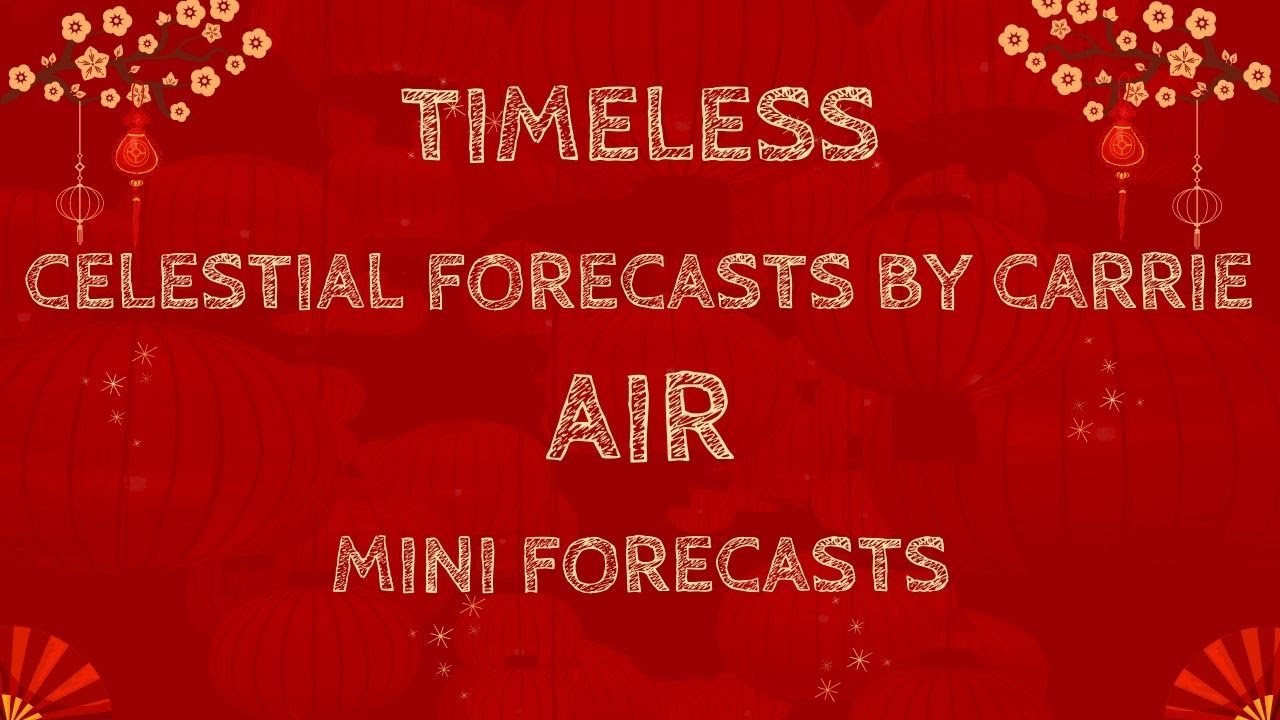 AIR SIGNS MINI FORECASTS 🧿THEY SCREWED UP! | CELESTIAL FORECASTS BY CARRIE