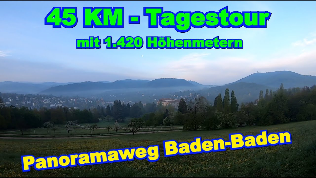 Panoramaweg Baden-Baden | 45 KM+1.420 HM nonstop zu Fuß in 10 Std. 😲👣🎒💪