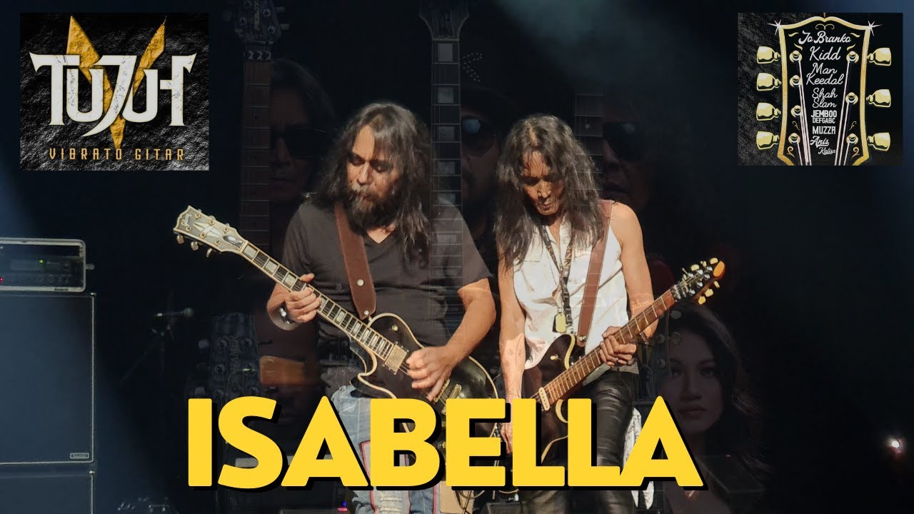 ISABELLA featuring KID SEARCH || KONSERT TUJUH VIBRATO GITAR 2023