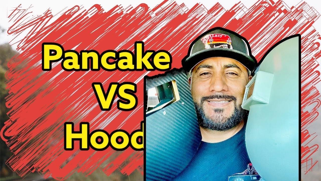pancake vs hood