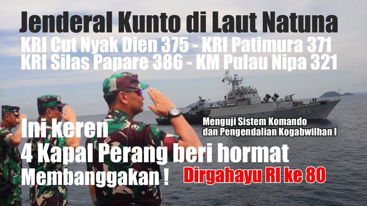 JENDERAL KUNTO DI  LAUT NATUNA 