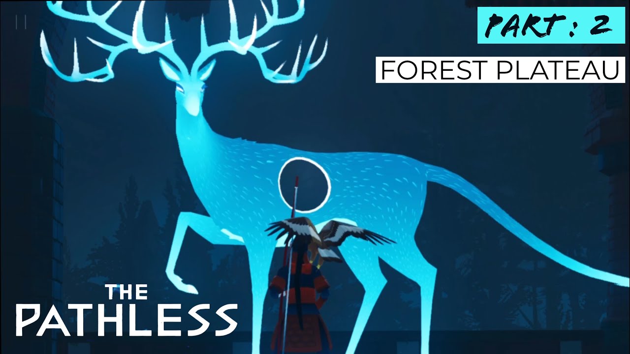 THE PATHLESS | Part : 2 | FOREST PLATEAU | iOS Gameplay Walkthrough | Apple Arcade