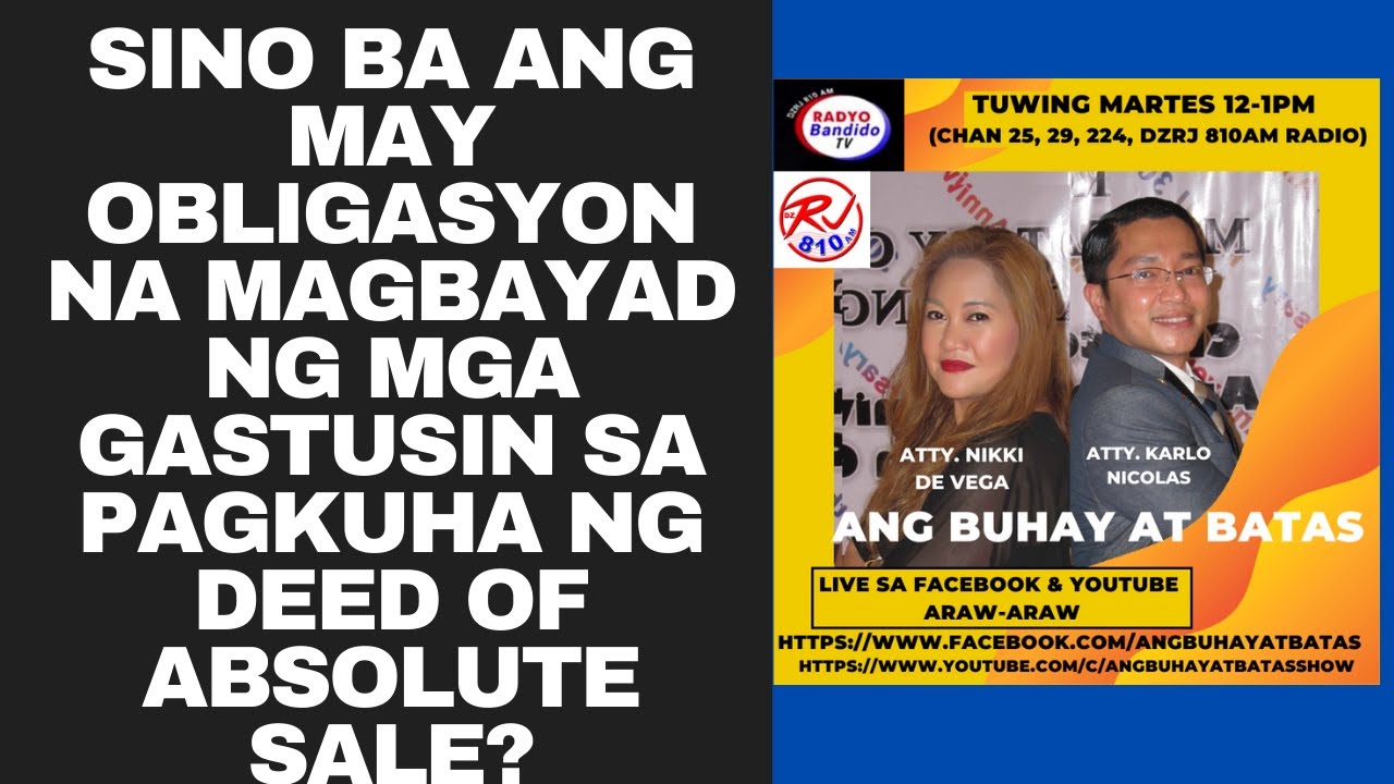 Sino ba ang may obligasyon na magbayad ng mga gastusin sa pagkuha ng Deed of Absolute Sale?
