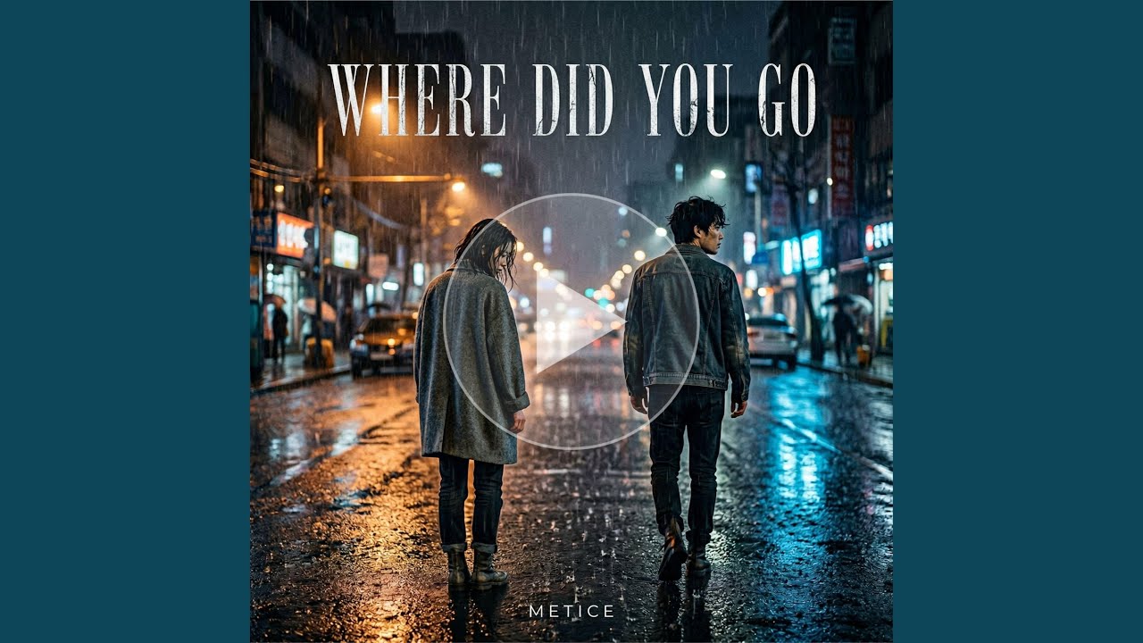 Where Did You Go