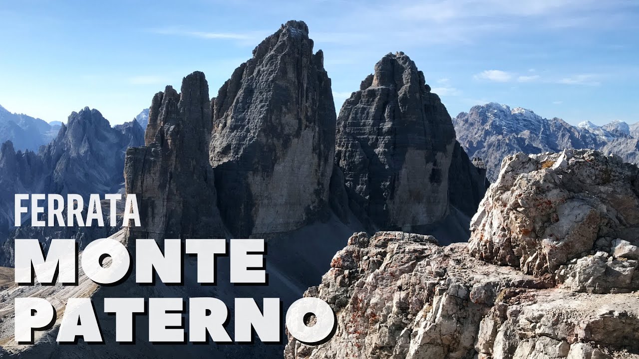 FERRATA MONTE PATERNO e Giro delle TRE CIME DI LAVAREDO | Rifugio Locatelli - Drei Zinnen Hütte