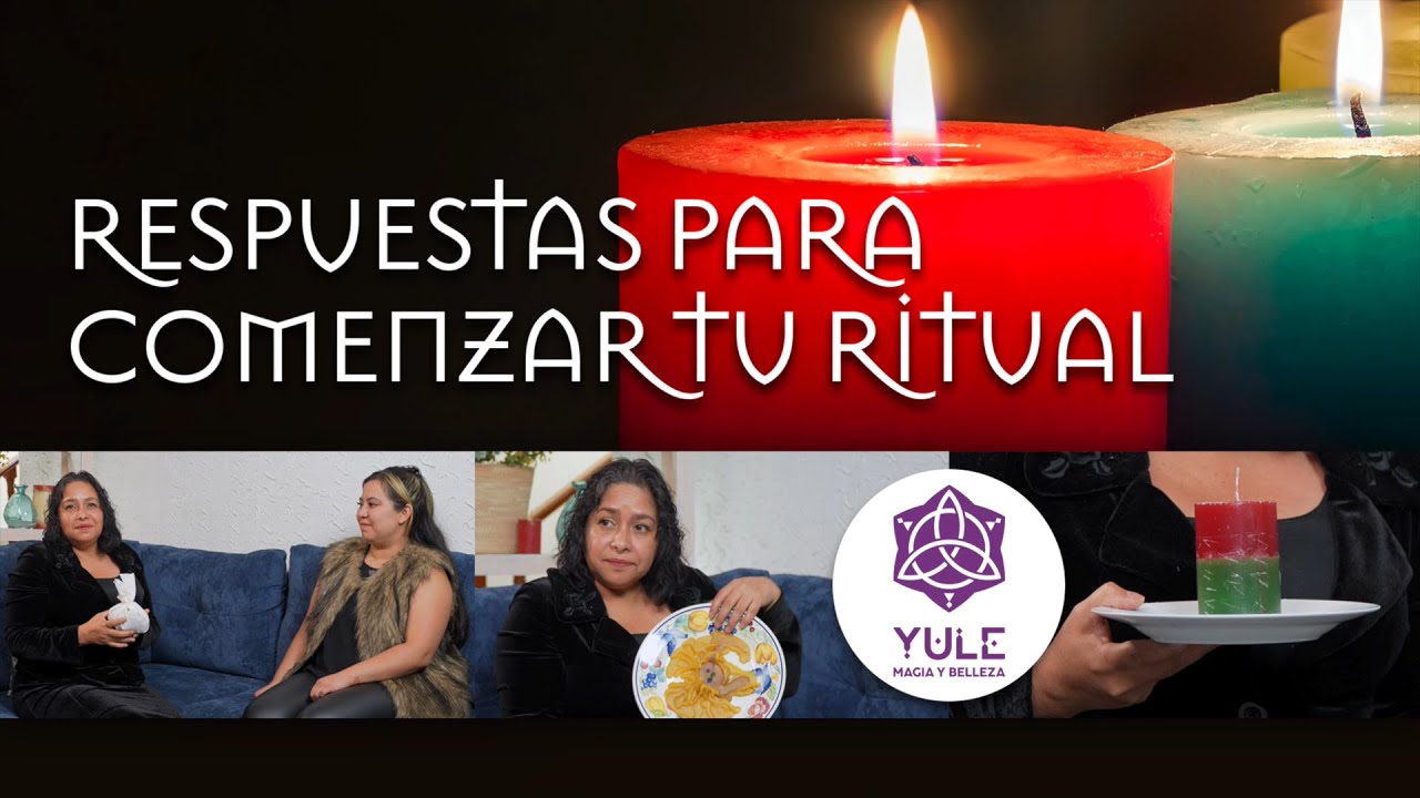 RESPUESTAS PARA COMENZAR TU RITUAL