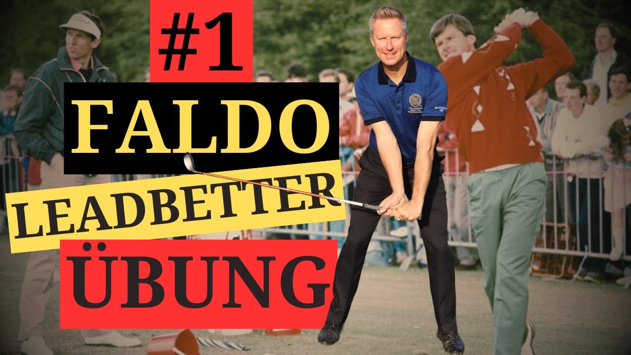 #1 FALDO & LEADBETTER ÜBUNG – Die BESTE ÜBUNG im Golfsport! Es gibt NUR 2 PROBLEME damit!