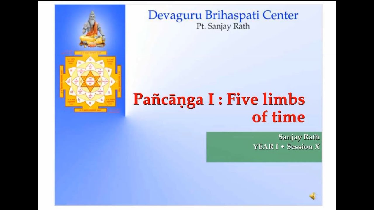 Panchang Master Class by Jyotish Guru Sanjay Rath