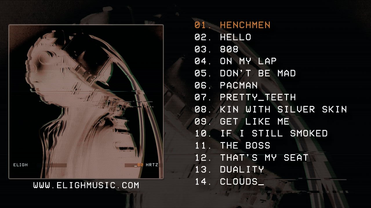 Eligh - 80 HRTZ (Full Album)
