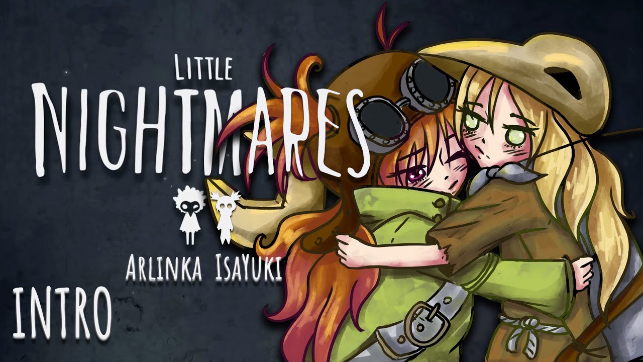 Little Nightmares 3 PL z @Arlinka - INTRO - IsaYuki (4K)