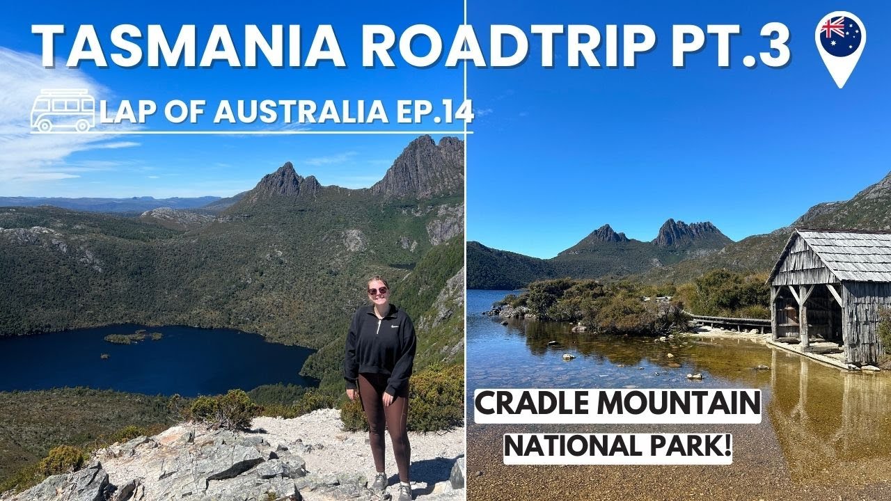 CRADLE MOUNTAIN National Park | TASMANIA Road Trip Part 3