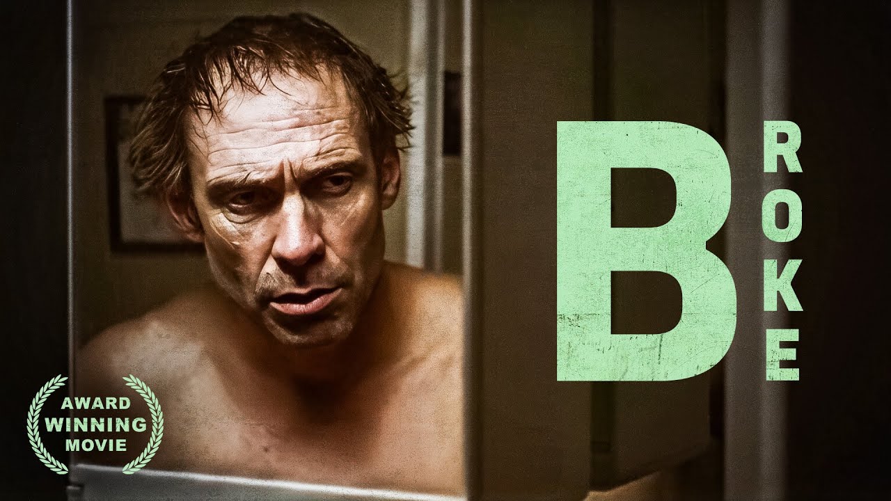 Broke | AWARD WINNING | Steve Bastoni | Drama Film | English