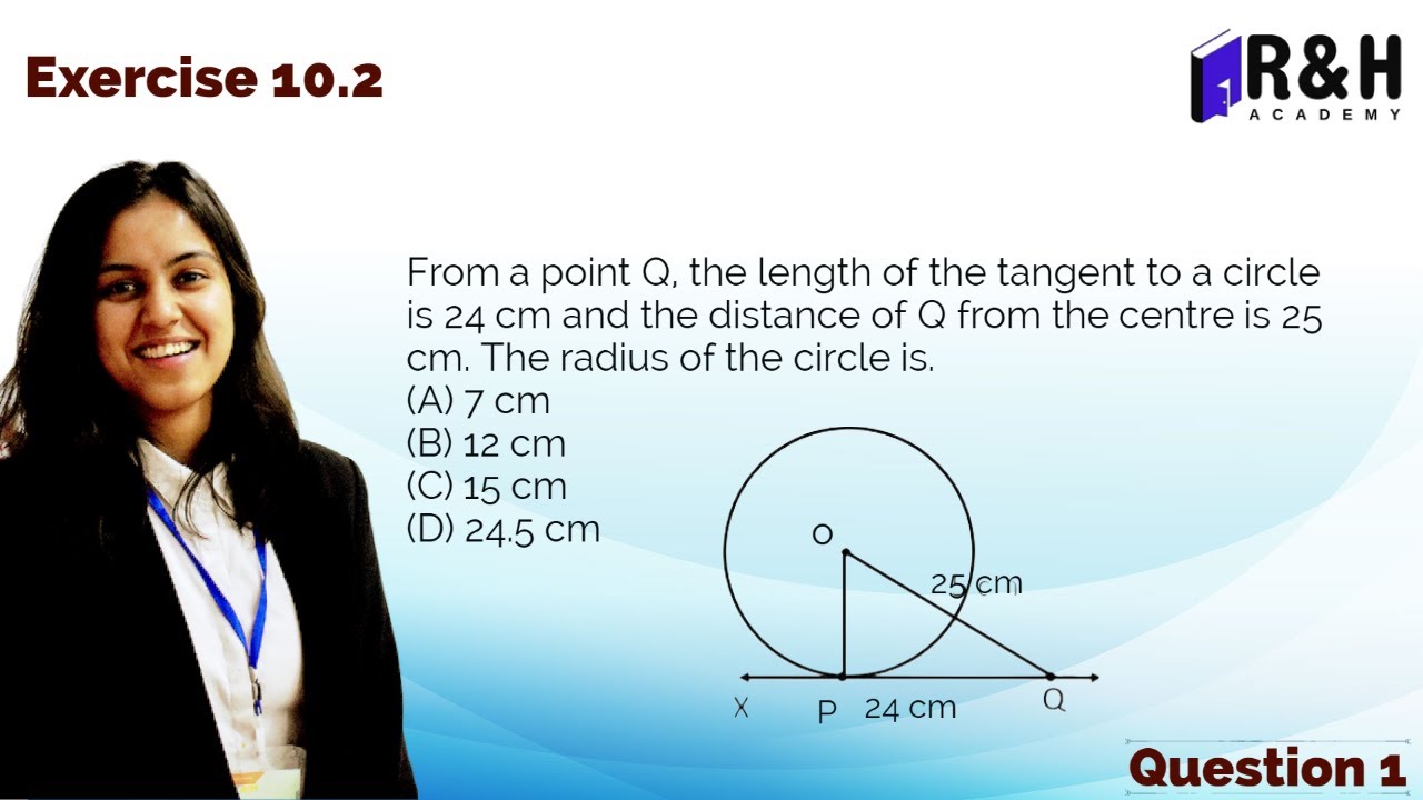 From a point Q, the length of the tangent to a circle | Exercise 10.2 [Q1]