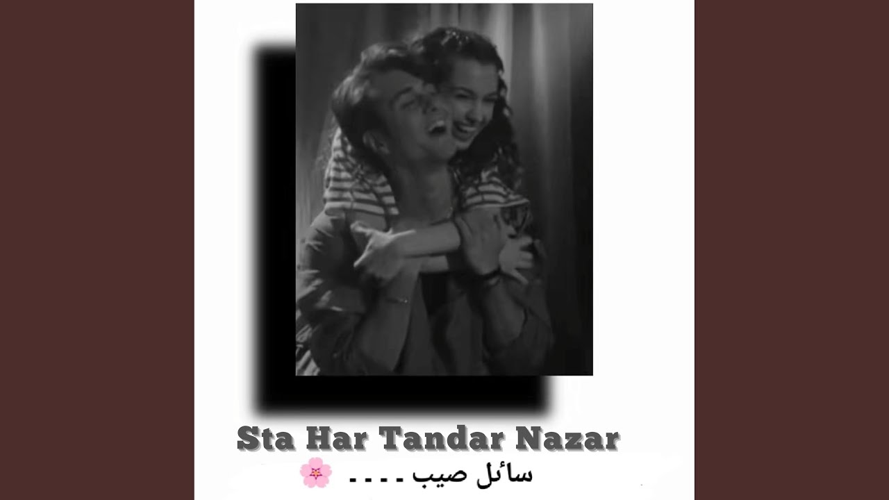 Sta Har Tandar Nazar