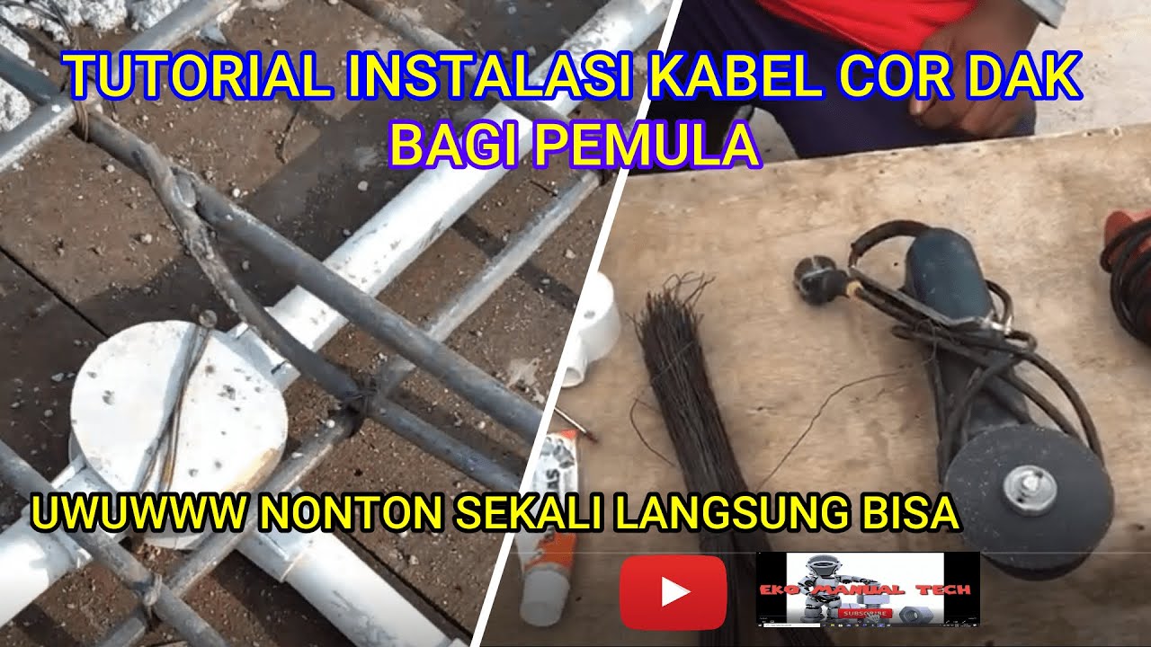 Tutorial Instalasi kabel Cor Dak - Cara Instalasi kabel Atap Beton Non Permanen