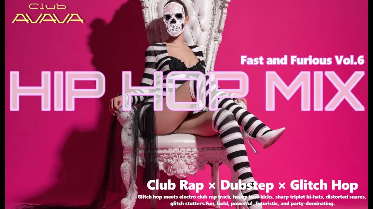 ノリ止まらん！重低音🔥 Heavy Bass HipHop Mix | Dubstep & Trap Bangers | 1 Hour | Club AVAVA