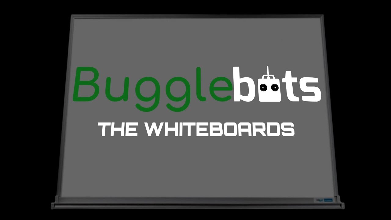 Bugglebots 2018: The Whiteboards