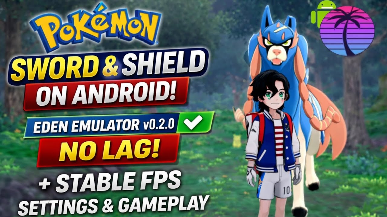 Pokémon Sword & Shield on ANDROID!? 🔥 Eden EMULATOR V 0.2.0 R1 | Settings + Gameplay Test