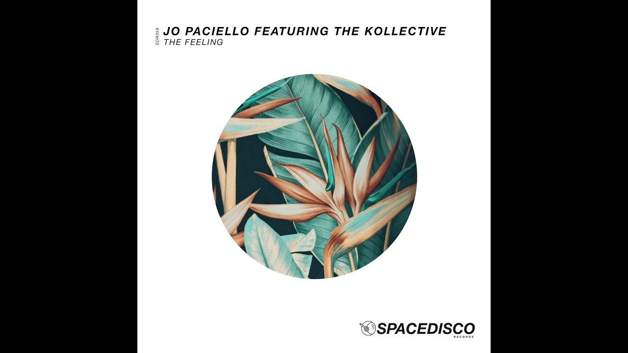 Jo Paciello feat. The Kollective - The Feeling (Original)