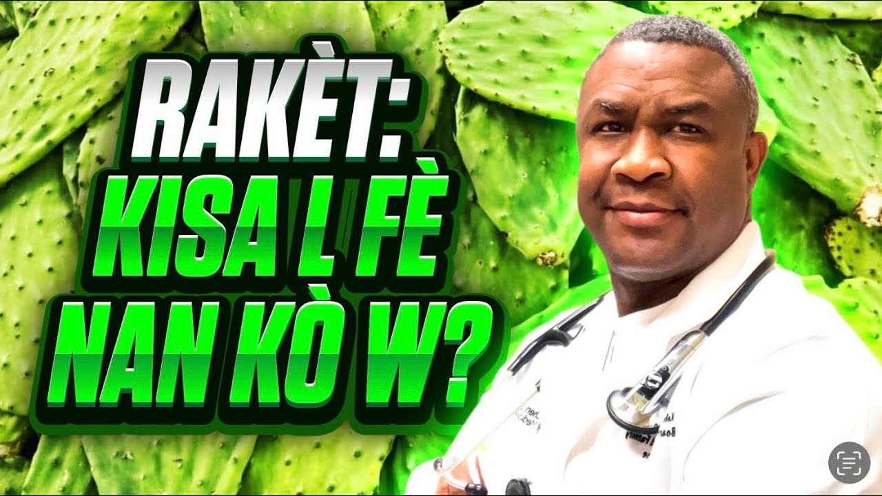 Rakèt/Nopal: tout benefis li pou sante w.