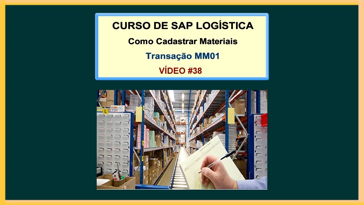 Vídeo 038 - Curso Grátis de SAP Logística - Cadastro de Materiais - Transação MM01