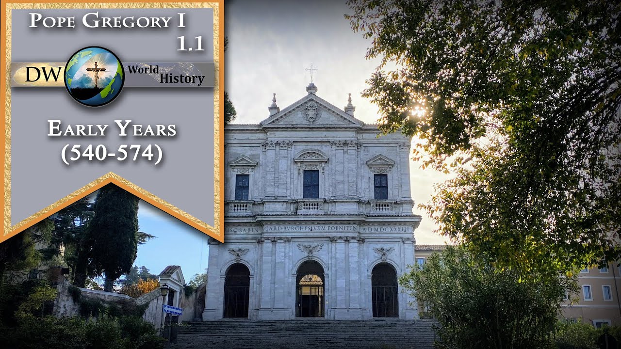 Pope Gregory I the Great - Early Years