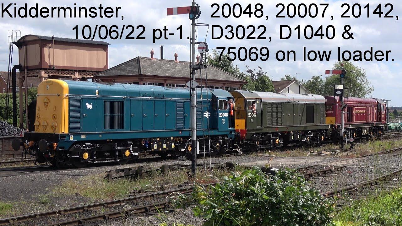 20142, 20007, 20048, D3022, D1040(D1062) & 75069. Kidderminster pt-1, 10/06/22.