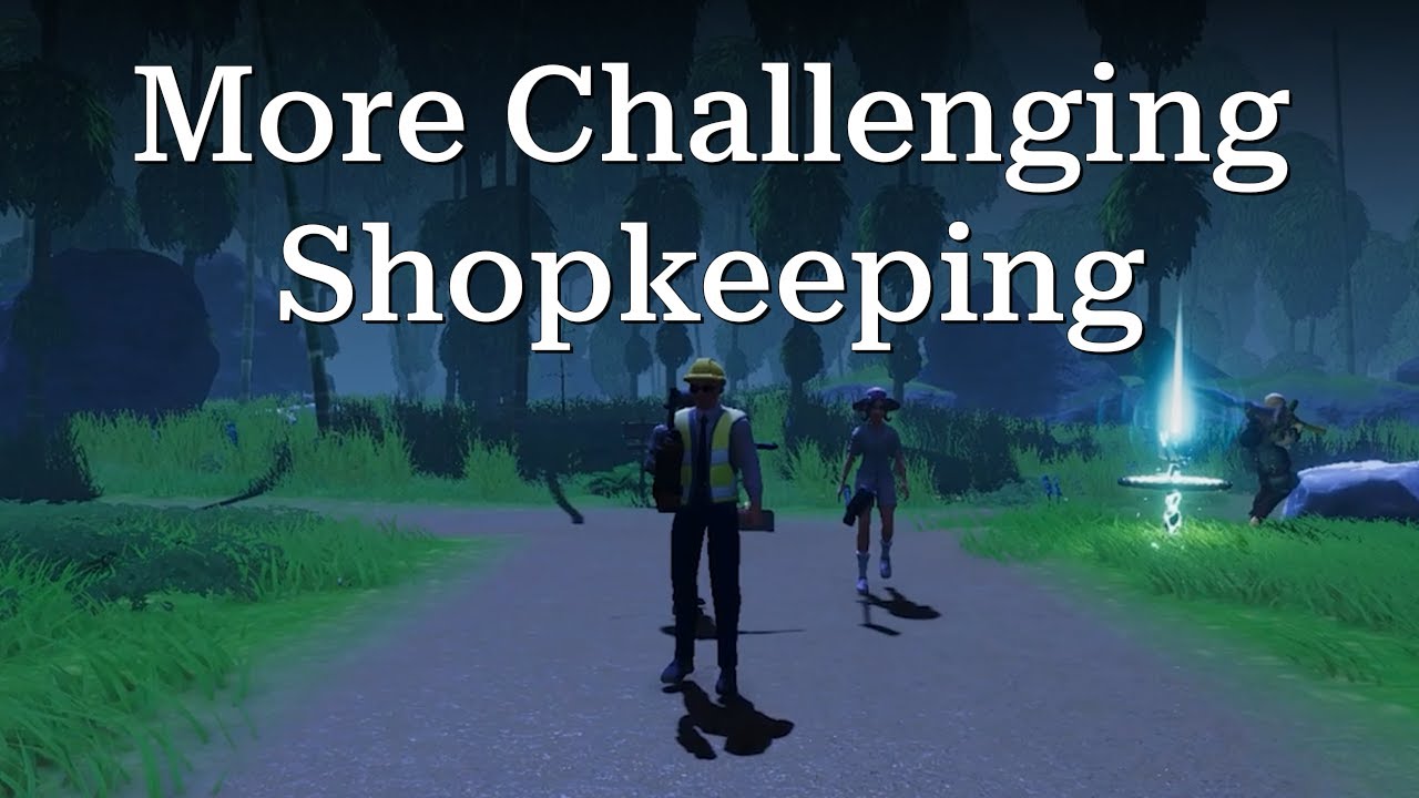 Saleblazers Update 13 - More Challenging Shopkeeping