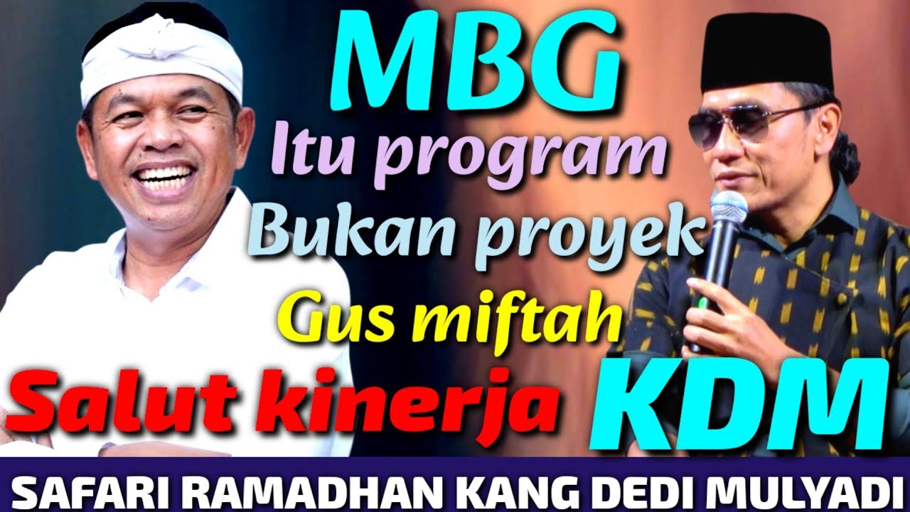KANG DEDI MULYADI | GUS MIFTAH | SAFARI RAMADHAN 
