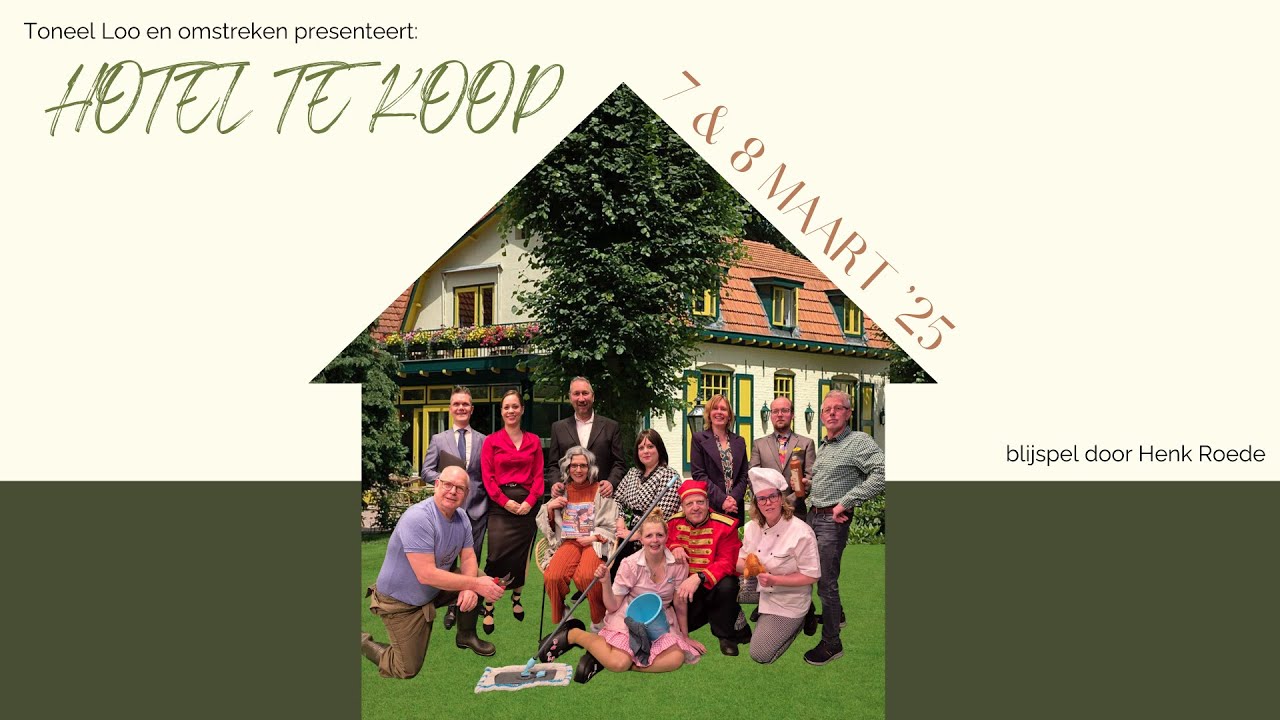 'Hotel te koop' - Toneel Loo en omstreken 2025