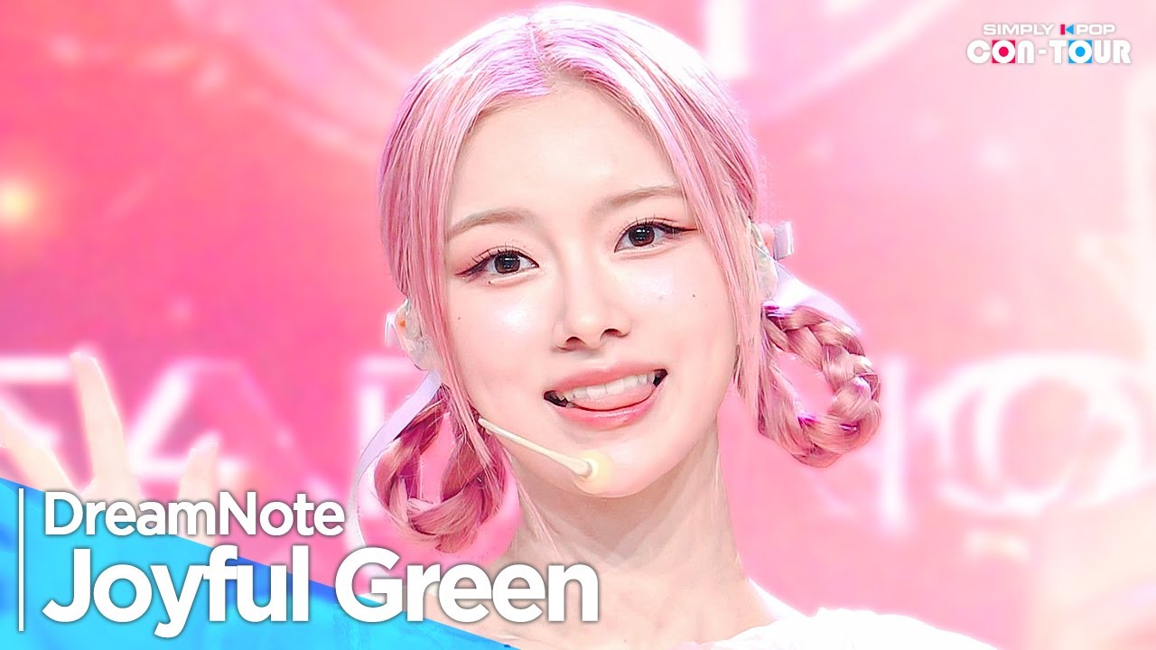 [4K] DreamNote(드림노트) - 'Joyful Green(초록빛)' _ EP.639 | #SimplyKPopCONTOUR