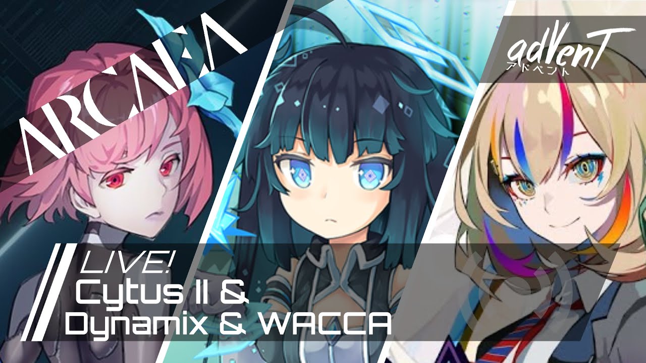Arcaea | Cytus II & Dynamix & WACCA
