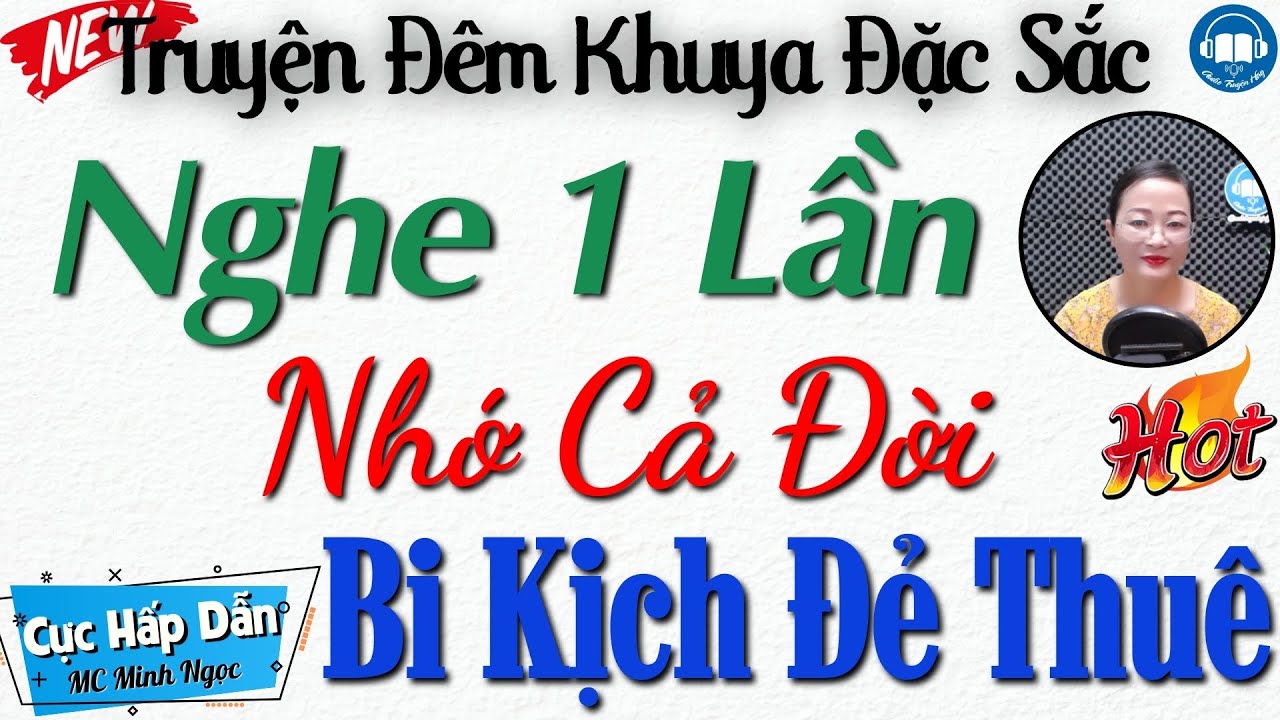 Nghe 1 Lần Là Nhớ Mãi Với 