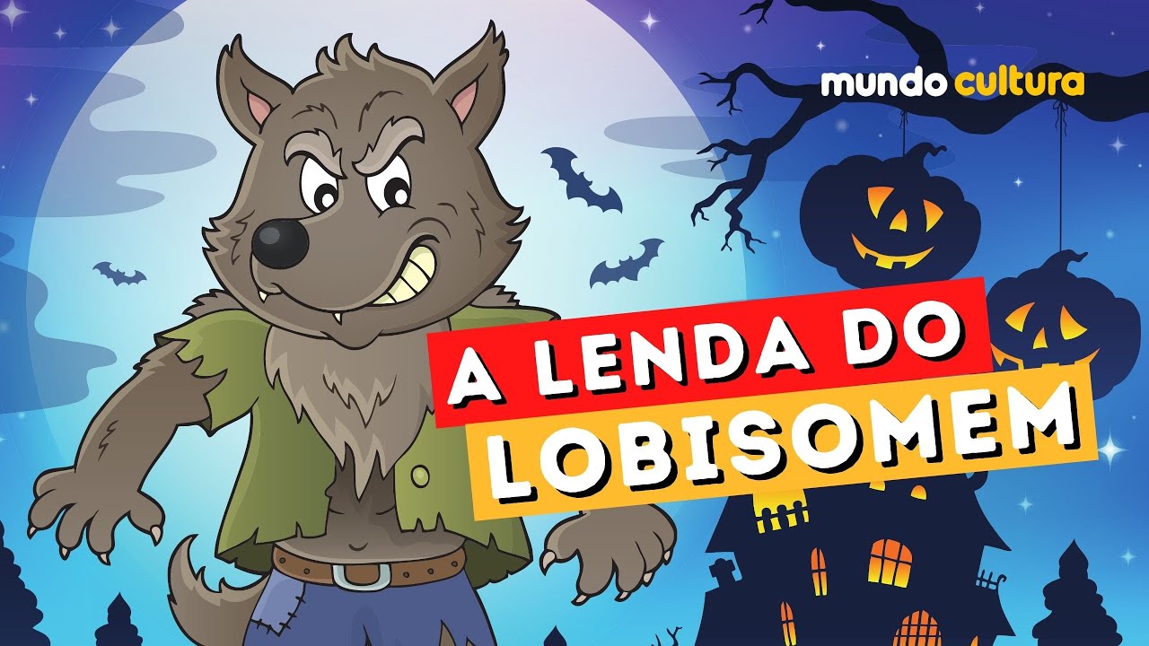 A LENDA DO LOBISOMEM - HISTÓRIA PARA CRIANÇAS - HALLOWEEN