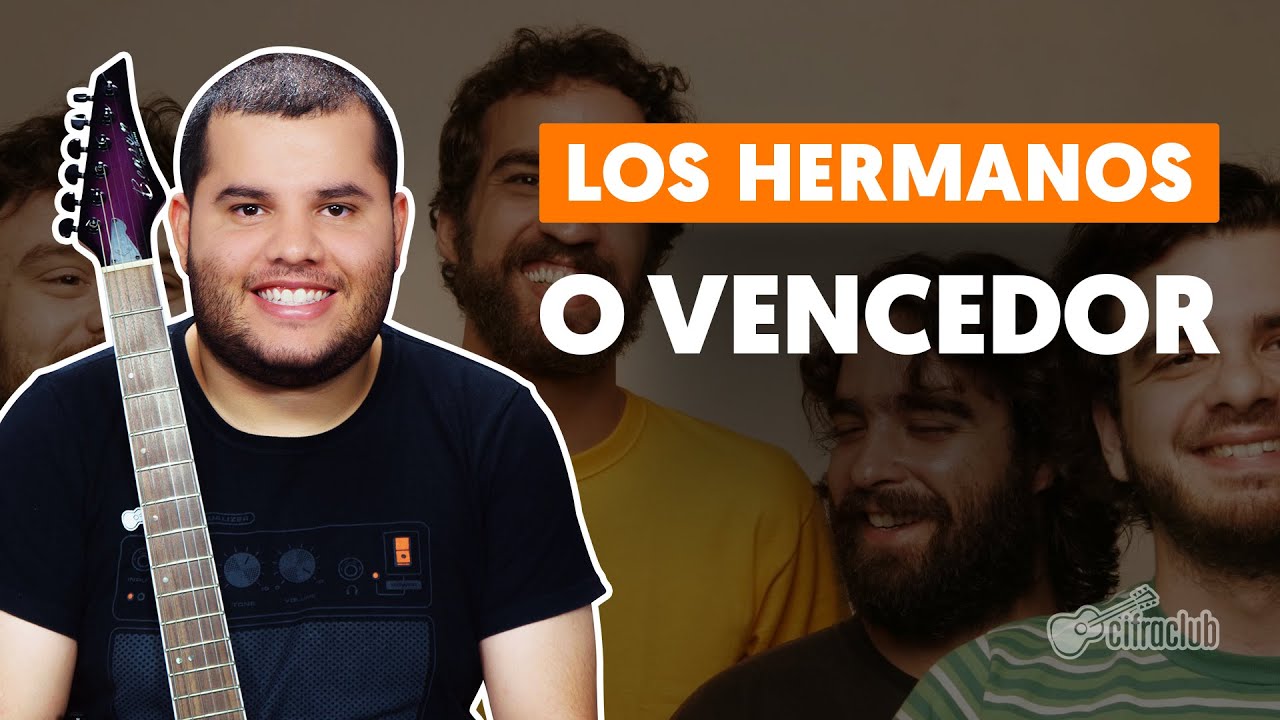O VENCEDOR - Los Hermanos | Como tocar na guitarra (aula de música)