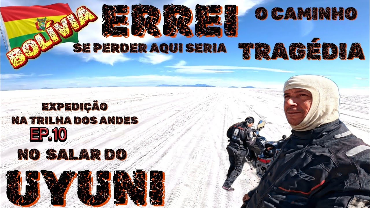 👉ATRAVESSANDO O UYUNI,ERRAMOS O CAMINHO NO MAIOR SALAR DO MUNDO.(Ep.10)NA TRILHA DOS ANDES.
