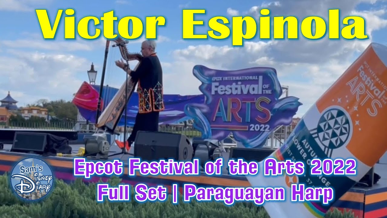 Victor Espinola | Paraguayan Harp | Epcot Festival of the Arts 2022 | Walt Disney World | Harpist