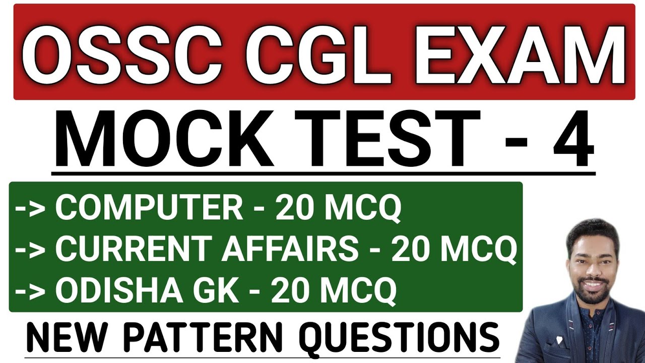 MOCK TEST - 4 || OSSC CGL EXAM 2025 - 26 || BY SUNIL SIR