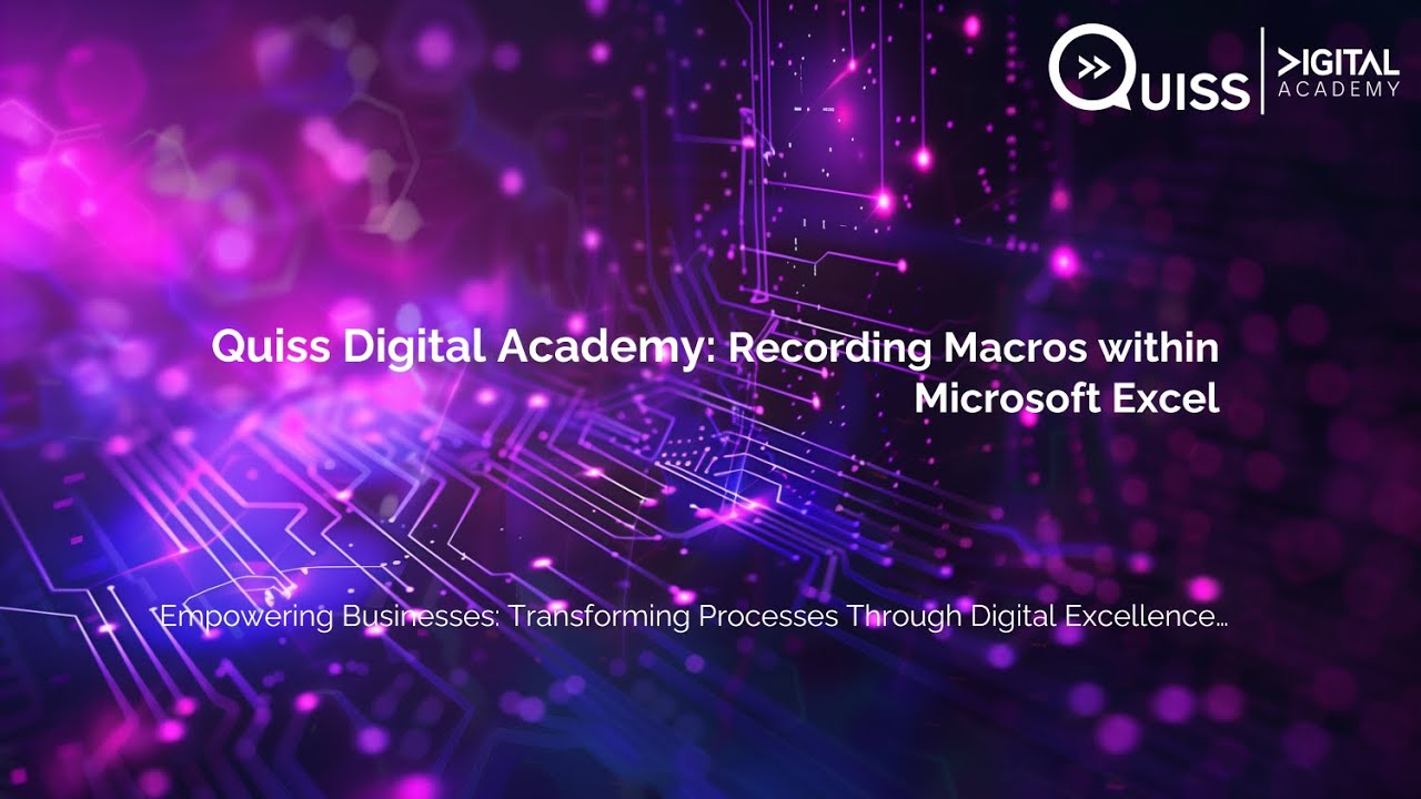 Digital Academy Webinar: Recording Macros Within Microsoft Excel
