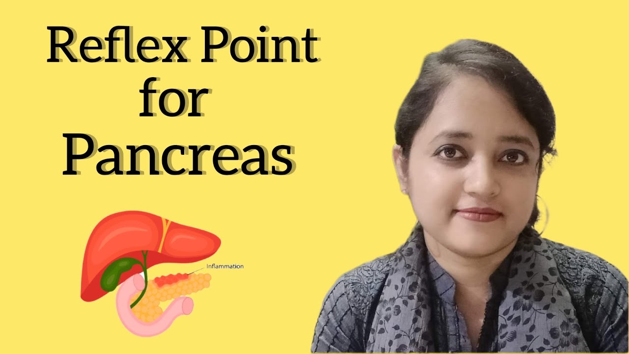 Reflex point for Pancreas