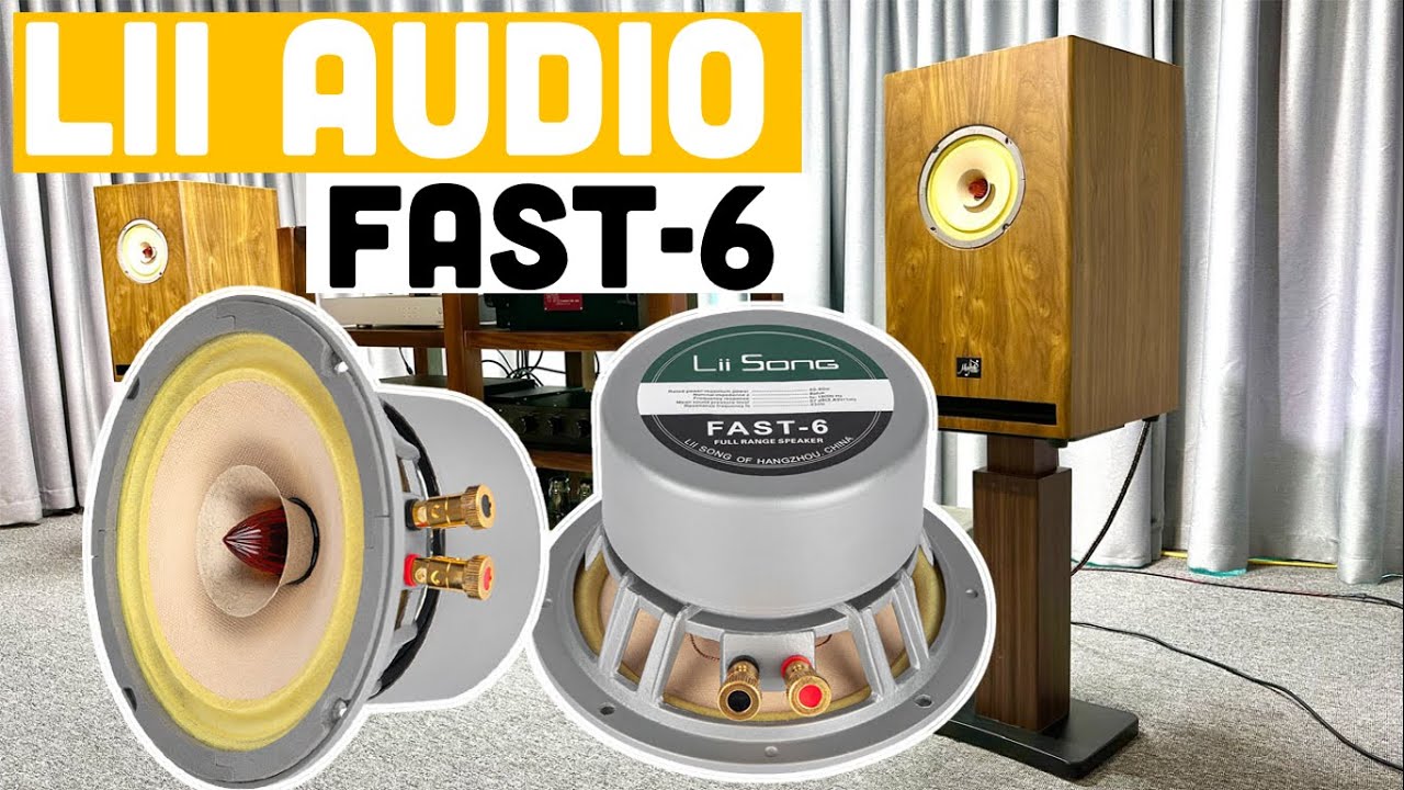 Clip test loa toàn dải 16cm Lii Audio Fast-6 bằng amply 300B