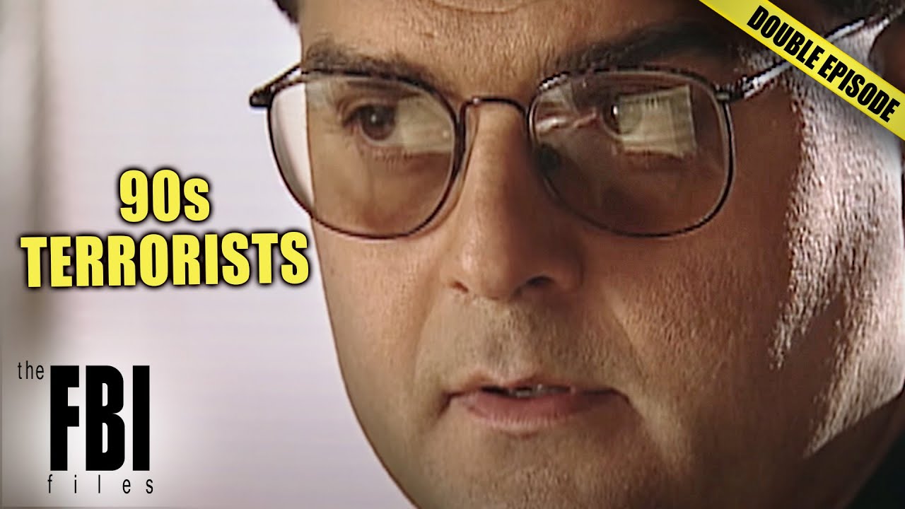 Ruthless Terrorists Caught By The FBI In The 90s | DOUBLE EPISODE |.FBI Files