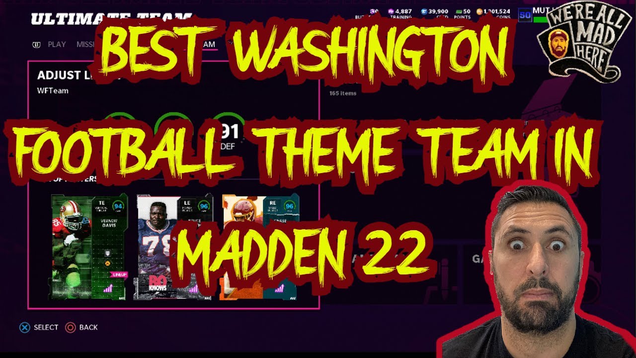 THE BEST WASHINGTON FOOTBALL THEME TEAM IN MADDEN 22
