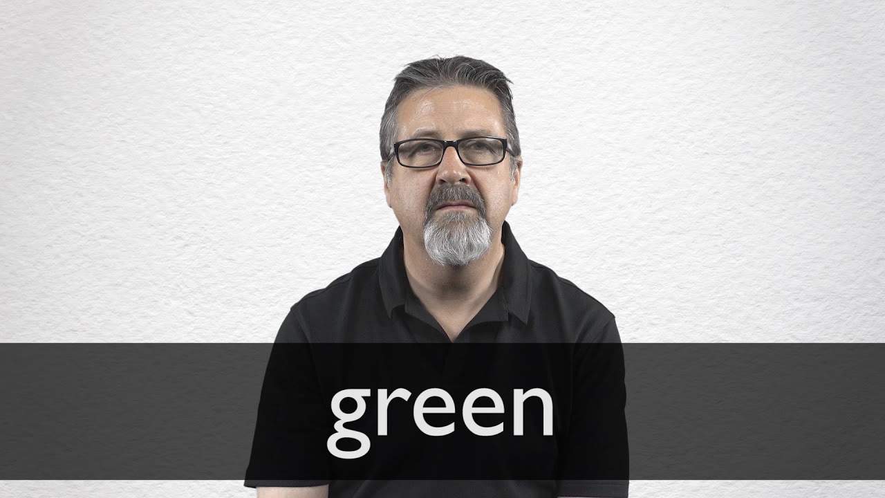 How to pronounce GREEN in British English