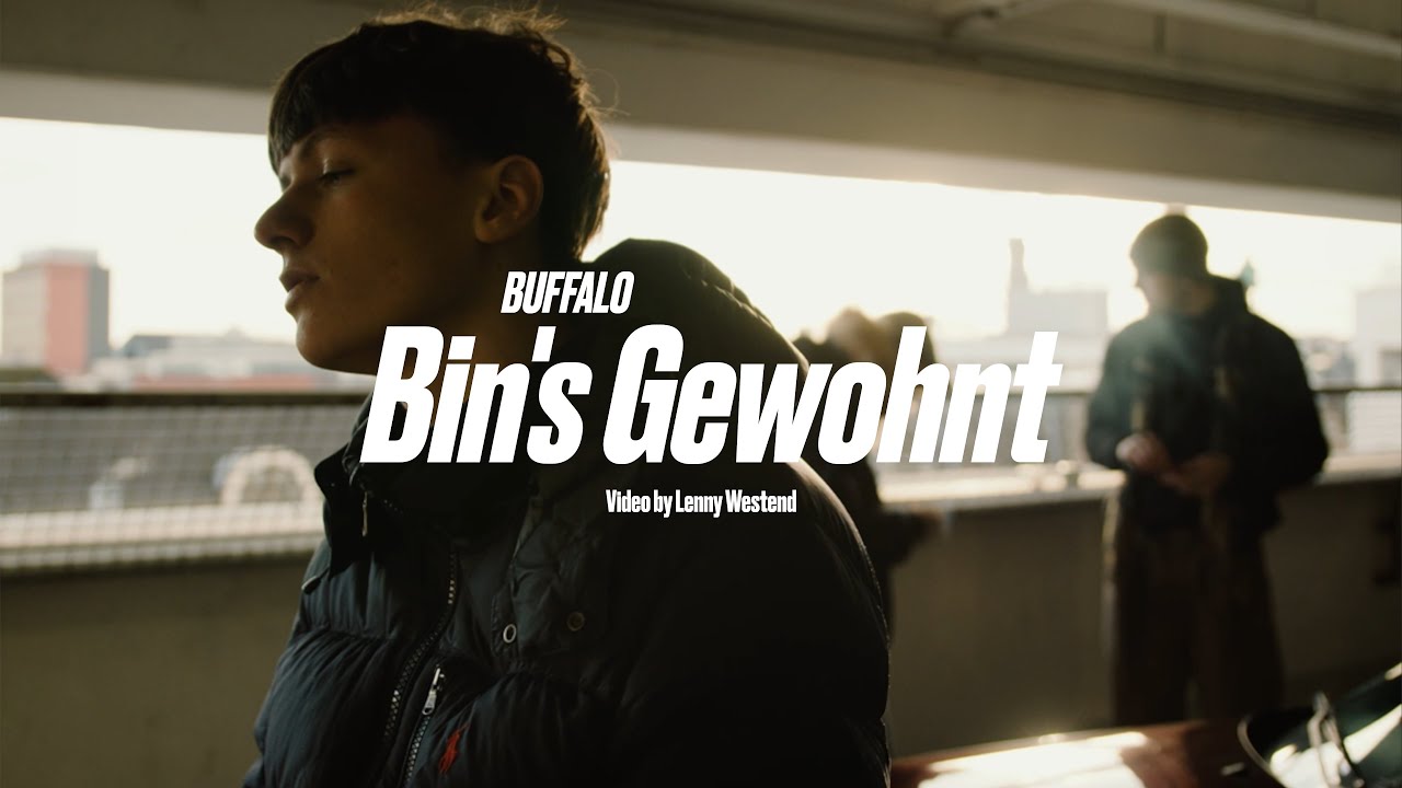 Buffalo - Bin's Gewohnt (Prod. Gangsta Zen)
