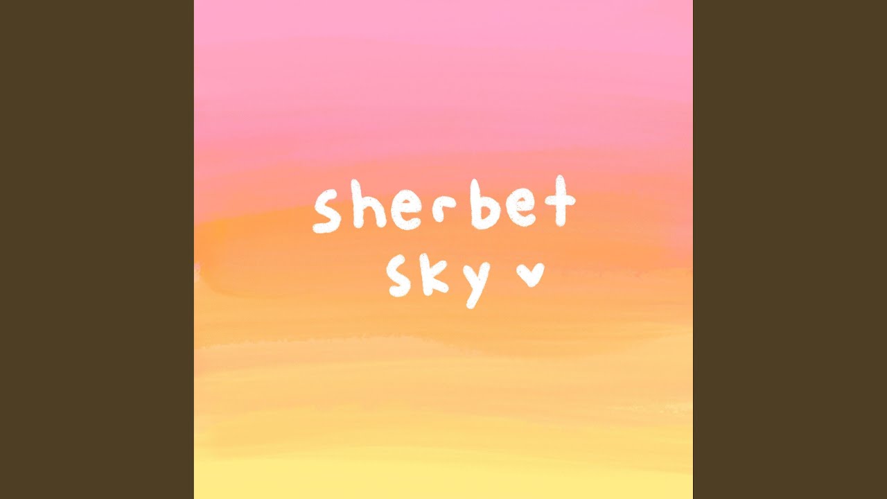 sherbet sky
