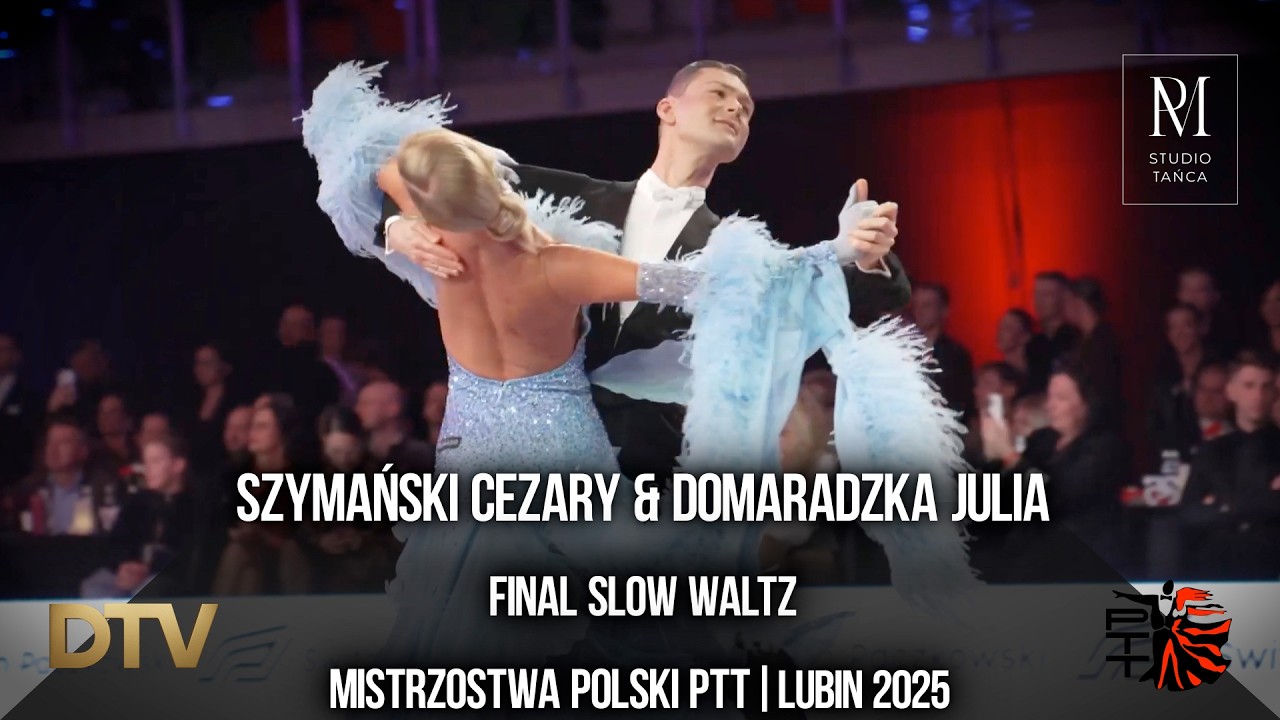 # Slow Waltz | Szymański Cezary & Domaradzka Julia | Polish Championships Lubin 2025
