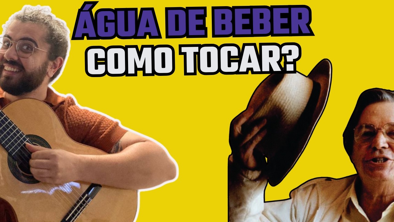 Água de beber - Tom Jobim - Como tocar no  violão