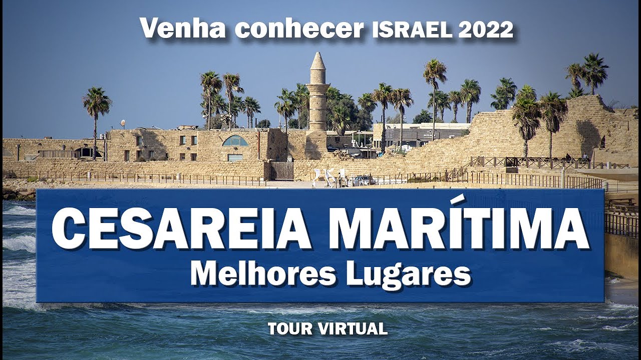 O que Fazer em Israel?  CESAREIA MARÍTIMA tour virtual, Cidade bíblica Romana . Israel 2022